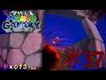 Let's Play/Stream Kaizo Mario Galaxy Part 37: Bleach Bowl
