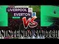Liverpool vs Everton FIFA 21 Switch