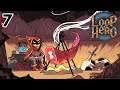 Loop Hero - Episode 7: Going Rogue