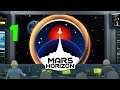 Mars Horizon(Max Difficulty ESA) Part 1
