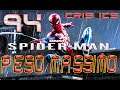 Marvel's Spider-Man PESO MASSIMO 94 IL RINOCERONTE E LO SCORPIONE Gameplay PS4 Pro