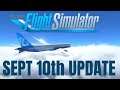 #Microsoft Flight Simulator 2020 | Sept 10th 2020 DEVELOPMENT UPDATE