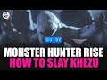 Monster Hunter Rise - How to Slay Khezu | Gaming Instincts