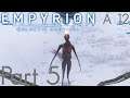 Nightmare attack! | Empyrion Galactic Survival | Alpha 12  | Part 5