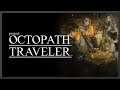 Octopath Traveler Gameplay | PC p2