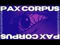 Pax Corpus (PS1) | Sean Seanson