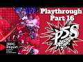 Persona 5 Strikers | Playthrough Part 16 on PS4 Pro