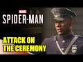 SPIDER-MAN - ATTACK ON THE CEREMONY