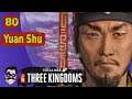 Taking the Kingdom Seat from Wu! Total War: Three Kingdoms