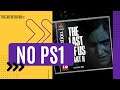 The Last of Us II com Gráficos de PS1 | Fã recria jogo