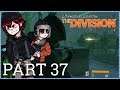 Tom Clancy's The Division Co-op Playthrough Part 37 - Get That XP!