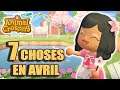 7 CHOSE A FAIRE en AVRIL ! | Animal Crossing New Horizons