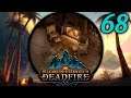 A Hoard Fit for a Dragon - Let's Play Pillars of Eternity II: Deadfire (PotD) #68