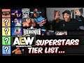 AEW DYNAMITE SUPERSTARS TIER LIST! (undeniable to undesirable!...)