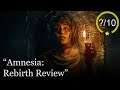 Amnesia: Rebirth Review [PS4 & PC]
