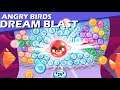 Angry Birds Dream Blast (Levels 201-210) Android Gameplay
