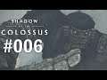 ARGUS DER KRIEGER #006 - SHADOW OF THE COLOSSUS PS4