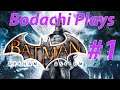 Batman: Arkham Asylum - Part 01 | Bodachi Plays