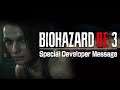 Biohazard RE:3 - Special Developer Message