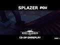 Boss Crushers - Co-Op Part 1 | Splazer POV