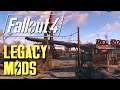 Fallout 4 - Legacy Mod Update