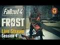 Fallout 4 | Live Stream | FROST: Survival Simulator | Session 4