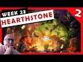 HearthStone 🎁 WEEK 23 [PART 2]