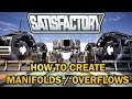 How to Build Manifolds the Overflow Method [Satisfactory Basics Guide]