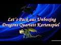 Let´s Pack aus //Unboxing Dragons Quartett Kartenspiel