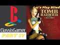 Let's Play Blind Tomb Raider 2 Part 17. Wreck of the Maria Doria 1Of4