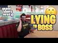 Lying to Your Boss