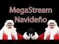 MegaStream Navideño - Jugando y hablando con ustedes