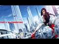 Mirror's Edge Catalyst Walkthrough No Commentary Part 13