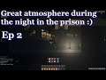 Nearly Dead lets play Ep 2 - Early Acces - Night + flashlight - Prison will be our base - Tool shop