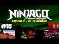 Ninjago: EP15 S1 EP11 All Of Nothing (TV Review) (10th Year Anniversary) (Ninja Reviews)