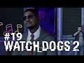 NOOBISH BEHAVIOR - Watch_Dogs 2 #19