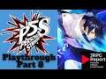 Persona 5 Strikers | Playthrough Part 8 on PS4 Pro