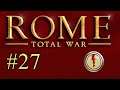 Rome: Total War - The Greek Cities - Part 27