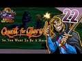 Sierra Saturday: Let's Play Quest for Glory (Hero's Quest) - Episode 22 - Yoda says not to try