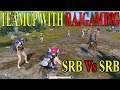 SRB Vs SRB || Passion Of Gaming Team Up With Srb RajGaming