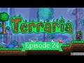 Terraria EP 24 | We Got Plantera Lets Go!!!