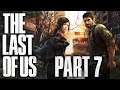 The Last of Us - Part 7 - Dam Nation