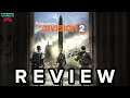 Tom Clancy's The Division 2 - Review