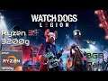 Watch Dogs Legion on Ryzen 3 3200g - 8GB Ram(8x1)