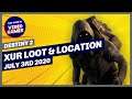 Where is Xur? Xur Exotic Loot and Location for 3rd July 2020 | Destiny 2