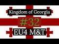 32. Kingdom of Georgia - EU4 Meiou and Taxes Lets Play