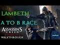Assassin's Creed Syndicate Walkthrough - A to B Race - Lambeth