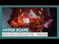 [AUT] Hyper Scape - Basilisks Geschichte | CGI Trailer