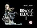 Bravely Default II - A Rimedhal #7