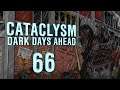 Cataclysm: Dark Days Ahead "Bran" | Ep 66 "In a Moment"